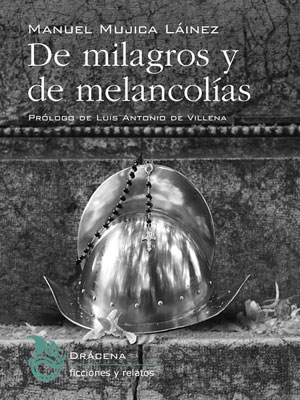 De milagros y melancolías